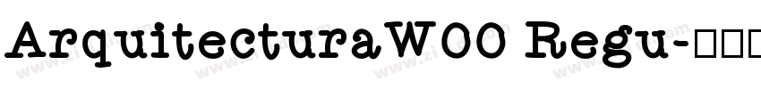 ArquitecturaW00 Regu字体转换